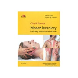 Masaż leczniczy. Podstawy...