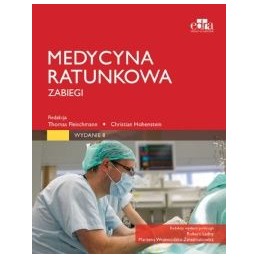 Medycyna ratunkowa. Zabiegi.