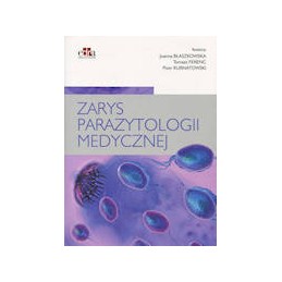 Zarys parazytologii medycznej