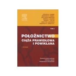 Położnictwo tom 2 - ciąża...