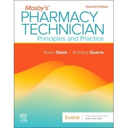 Mosby's Pharmacy Technician: Principles and Practice