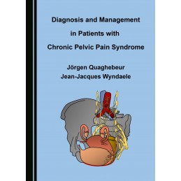 Diagnosis and Management in Patients with Chronic Pelvic Pain Syndrome Diagnosis and Management in Patients with Chronic Pelvic Pain Syndrome