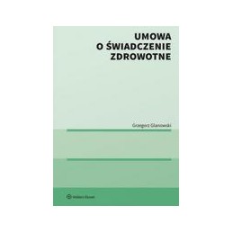 Umowa o świadczenie zdrowotne