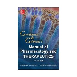 Goodman and Gilman Manual of Pharmacology and Therapeutics, Second Edition