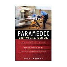 Paramedic Survival Guide