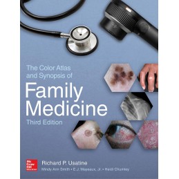 The Color Atlas and Synopsis of Family Medicine, 3rd Edition