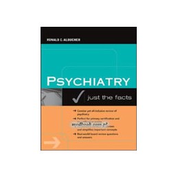 Psychiatry: Just the Facts