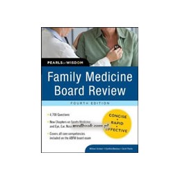 Family Medicine Board Review: Pearls of Wisdom, Fourth Edition