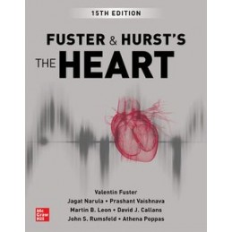 Fuster and Hurst's The Heart, 15th Edition Fuster and Hurst's The Heart, 15th Edition