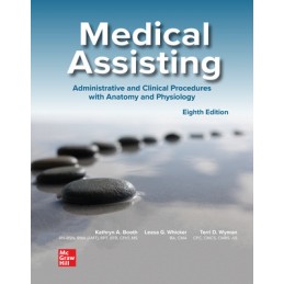 Medical Assisting: Administrative and Clinical Procedures