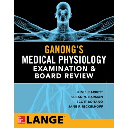 Ganong's Physiology...