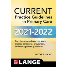 CURRENT Practice Guidelines...