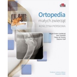Ortopedia małych zwierząt. Kończyna piersiowa.