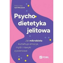 Psychodietetyka jelitowa