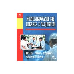 Komunikowanie się lekarza z...