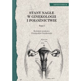 Stany nagłe w ginekologii i...