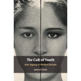 The Cult of Youth:...