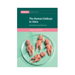 The Human Embryo In Vitro:...
