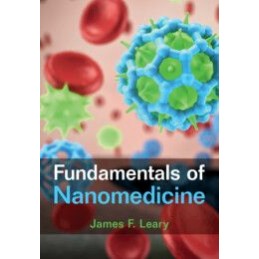 Fundamentals of Nanomedicine