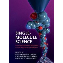 Single-Molecule Science:...