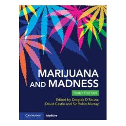 Marijuana and Madness