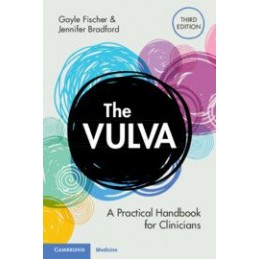 The Vulva: A Practical Handbook for Clinicians The Vulva: A Practical Handbook for Clinicians