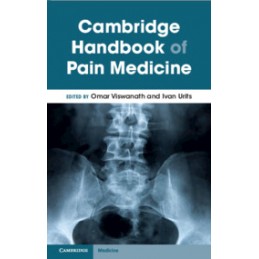 Cambridge Handbook of Pain Medicine