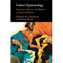 Galen's Epistemology:...