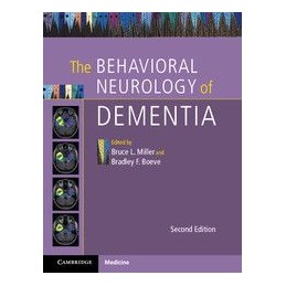 The Behavioral Neurology of...