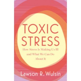Toxic Stress: How Stress Is...