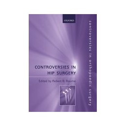 Controversies in Hip Surgery