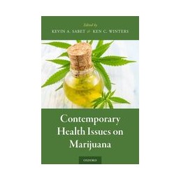 Contemporary Health Issues on Marijuana