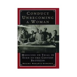 Conduct Unbecoming a Woman