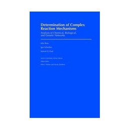 Determination of Complex Reaction Mechanisms