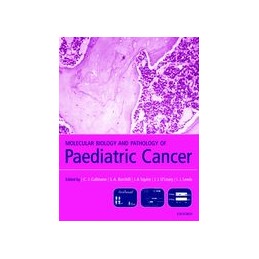 Molecular Biology and Pathology of Paediatric Cancer
