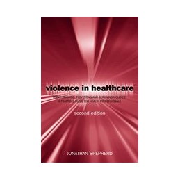 Violence in Health Care