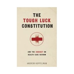 The Tough Luck Constitution...