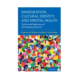 Immigration, Cultural Identity, and Mental Health