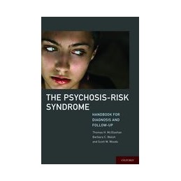The Psychosis-Risk Syndrome
