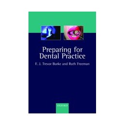 Preparing for Dental Practice