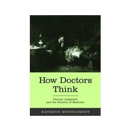 How Doctors Think