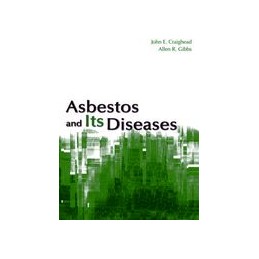 Asbestos and Its Diseases