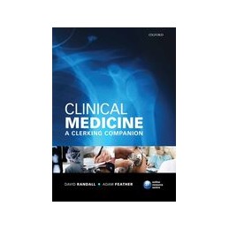 Clinical Medicine: A Clerking Companion