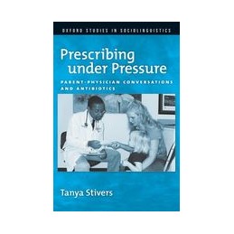 Prescribing under Pressure