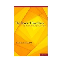 The Roots of Bioethics