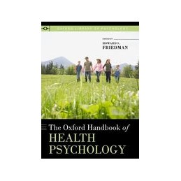 The Oxford Handbook of Health Psychology