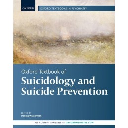 Oxford Textbook of Suicidology and Suicide Prevention