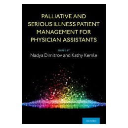 Palliative and Serious Illness Patient Management for Physician Assistants