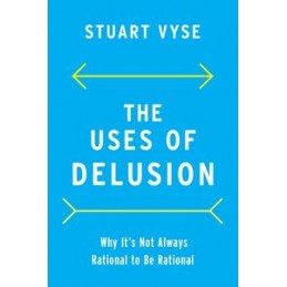 The Uses of Delusion