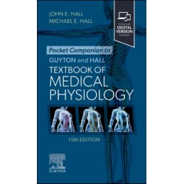 Pocket Companion to Guyton and Hall Textbook of Medical Physiology Pocket Companion to Guyton and Hall Textbook of Medical Physiology
